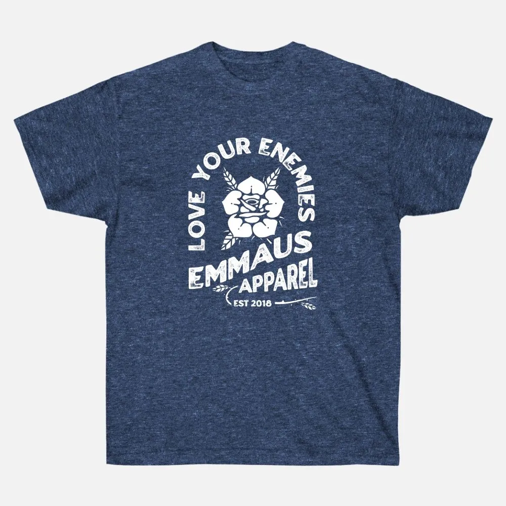 LOVE YOUR ENEMIES